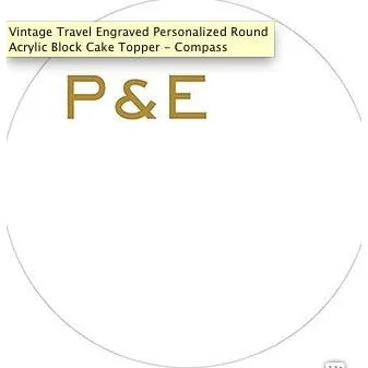 Vintage Travel Engraved Personalized Round Acrylic Block Cake Topper - Compass